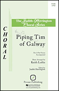 Piping Tim of Galway Two-Part choral sheet music cover